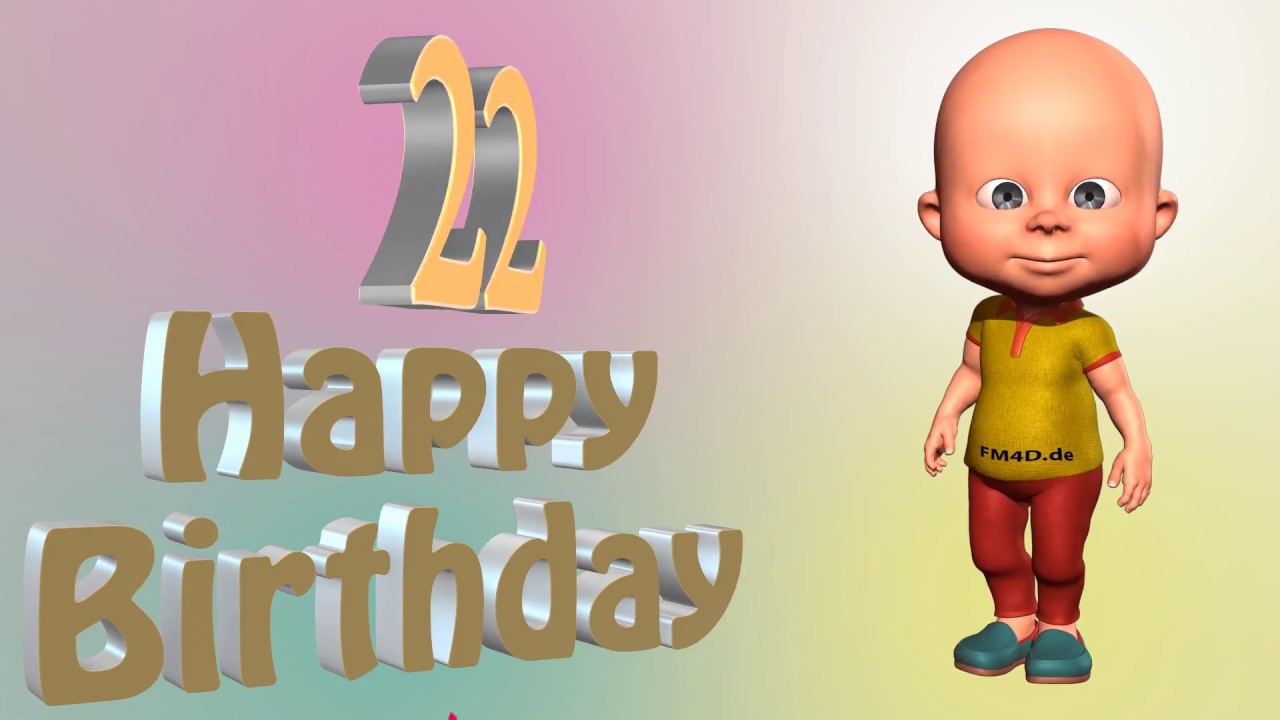 Lustiges Geburtstags Video Alter 22 Jahre Happy Birthday To You 22 Youtube