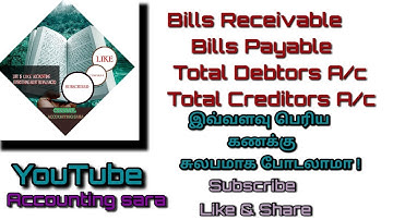 How to Find out Bills payable total creditors Account And Bills Receivable and Total Debtors Account
