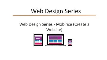 5. Web Design Series - Mobirise (Create a Website)