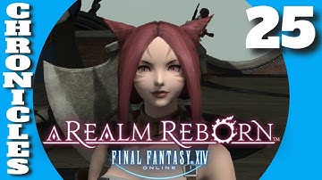 FINAL FANTASY XIV Online A Realm Reborn Chronicles #25 - MSQ Presence of the Enemy