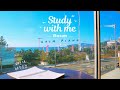 2-HOUR STUDY WITH ME 🚢 in Busan / 🎵 Calm Piano Music / Pomodoro 25-5 [music ver.]