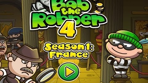 Bob The Robber 4 Full Gameplay Walkthrough