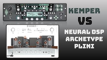 KEMPER vs Neural DSP Archetype PLINI A/B TEST