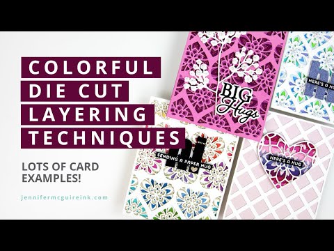 Die Cut Layering Tips & Techniques 