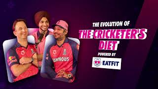 Dietary Evolution of Cricketers ft. Sanga & Bond E04 | EatFit | Rajasthan Royals | IPL 2024