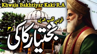 Khwaja Qutbuddin Bakhtiyar Kaki R.A Ka Waqia | Hazrat Khwaja Qutbuddin Ka Wqia | Darayn TV