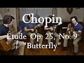 Chopin - Etude Op.25 No.9 (Butterfly Etude)| For Plucked Strings