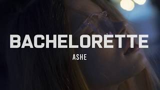 [팝송] Ashe - Bachelorette(한글가사/해석/lyrics)