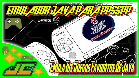 Emulador Java • Juega Juegos Java En Emulador PPSSPP