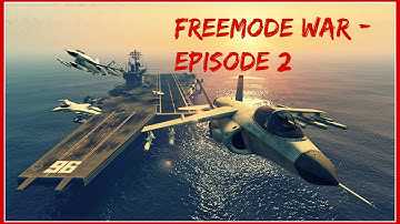 GTA 5 Online Freemode War (Episode 2)