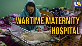 Wartime Maternity Hospital: How Ukraine Treats Newborns Underground