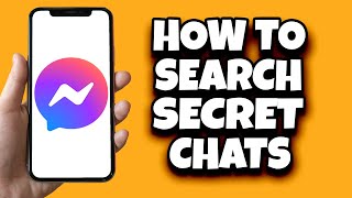 How To Find Secret Conversation On Messenger (Easy)