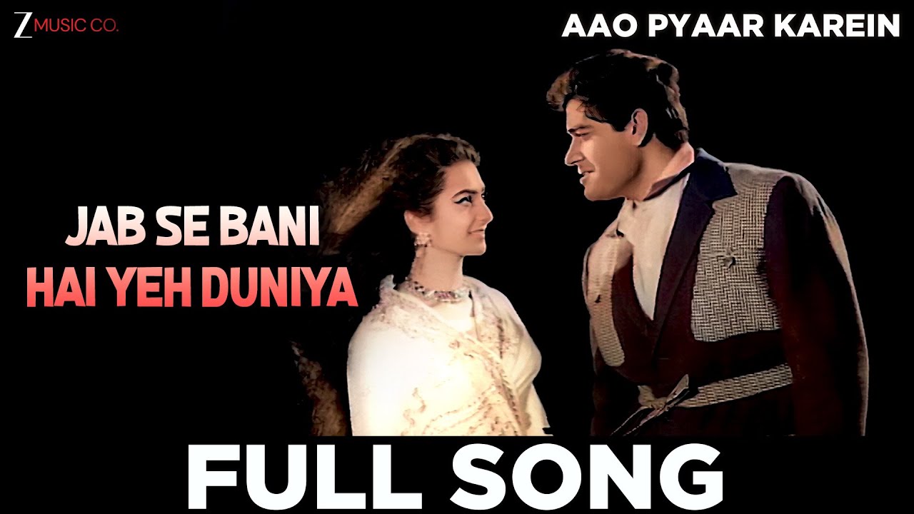 Jab Se Bani Hai Yeh Duniya - Aao Pyaar Karein | Joy Mukherjee, Sanjeev Kumar | Mohammad Rafi