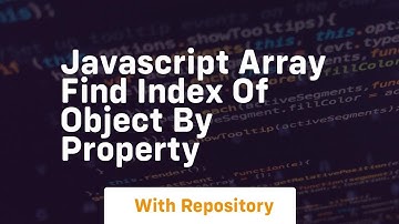 javascript array find index of object by property