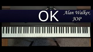 Alan Walker - OK (Piano Cover) [+Sheet Music] Resimi