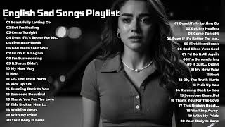 Download Lagu Chill emotional song playlist💞🎶 English Sad Songs 2025💔😭 Beautiful Vibes Ballads - Come Tonight MP3