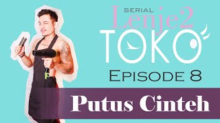 LENJE LENJE TOKO EPISODE 8 PUTUS CINTEH #series #komedi #lenjelenjetoko #halu #hits