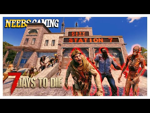 Trapped In the Fire Station - 7 Days to Die Darkness Falls Mod Ep 5