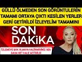 Son dakika Güllü Vefat Zamanı Kameranın Tamamı Orataya Çıktı Herşey Ortada Video Tamamı