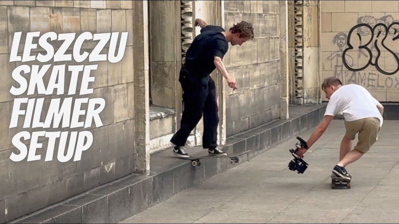 Skate Filmer Setup z Leszczem - YouTube