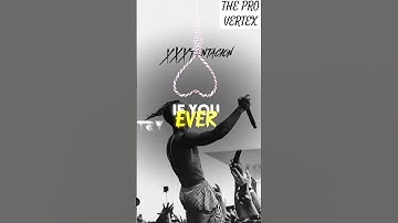 XXXTENTACTION #SAD @THE PRO VERTEX