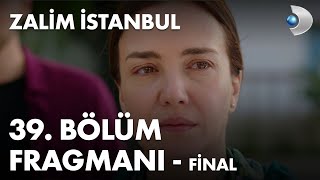 Zalim Istanbul Episode 39 Trailer