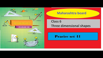 6th  | SSC | Three dimensional shapes | Practice set 41
