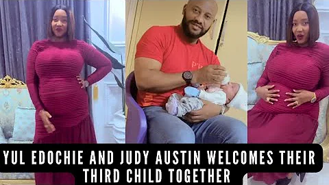 Yul Edochie And Judy Austin Welcomes Their Third Child Together. Congratulations 🎉