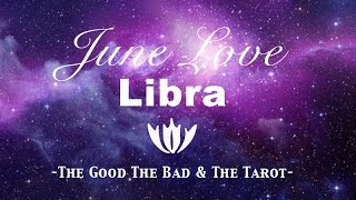 June LOVE Forecast • Libra
