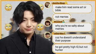 bts text - the one who only talk with memes