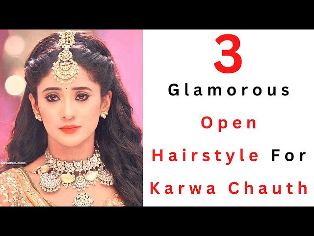 करवा चौथ के लिए 8 स्टाइलिश हेयर स्टाइल्स (8 Stylish Hair Styles For Karwa  Chauth) | Hair Care, Hair Styles, Beauty