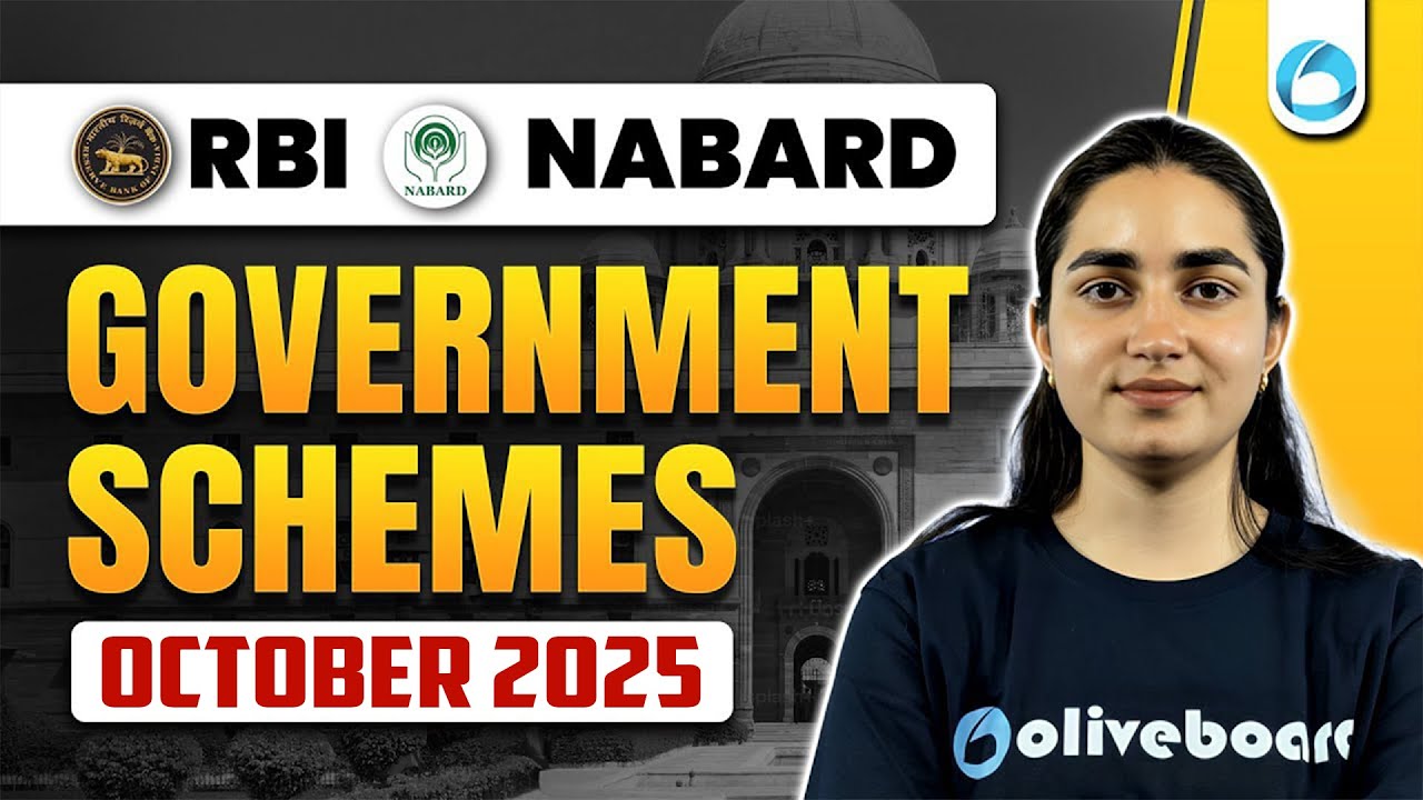 Government Schemes | October 2025 Compilation | RBI Grade B 2025 | NABARD Grade A | SEBI Grade A