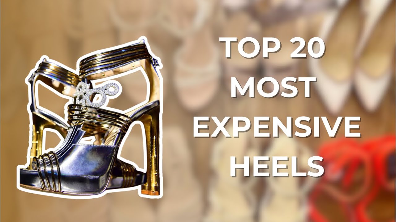 SHOCKING! The World's Most Lavish High Heels REVEALED!