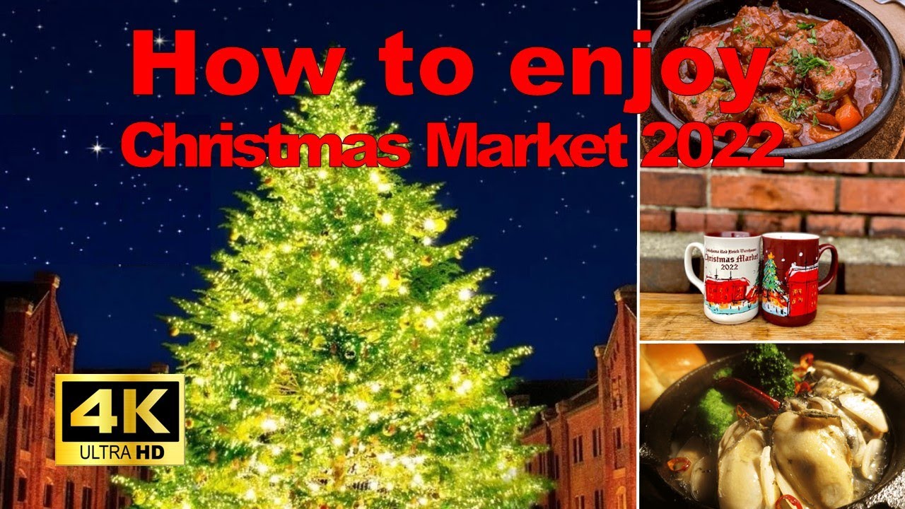 【4K🇯🇵】Yokohama Walking Tour - Christmas Market in Yokohama Red Brick ...