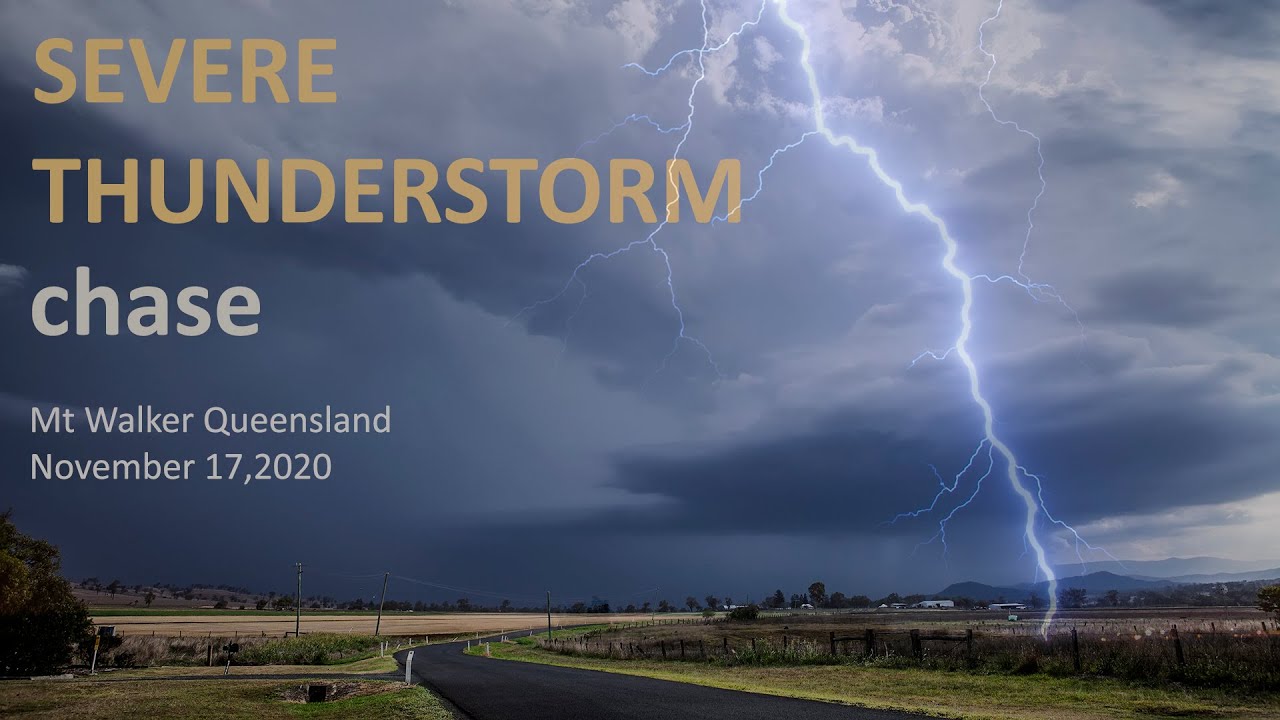 ⚡ Severe Thunderstorm Chase / Timelapse - SE Queensland - November 17, 2020