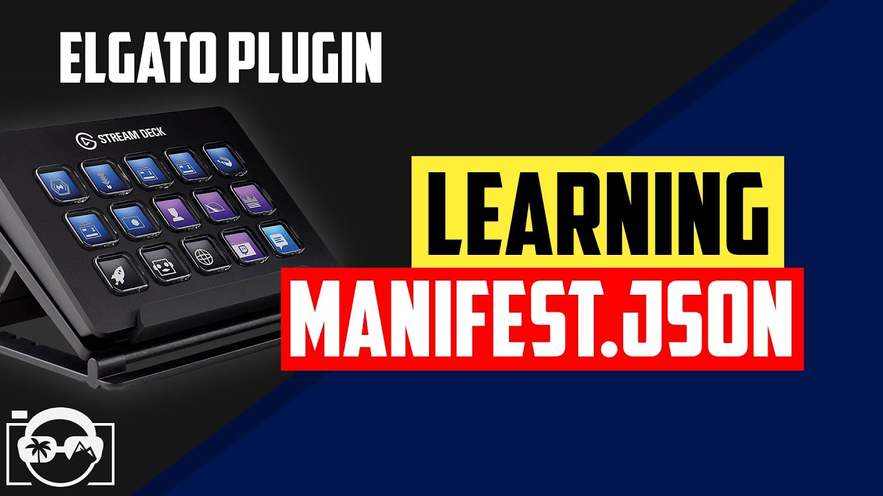 Elgato Stream Deck Application SDK - Learning about how to use manifest ...