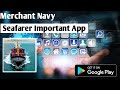 Merchant navy important app for seafarer  ak the sailor