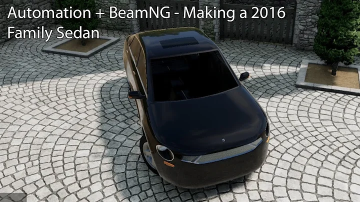 Automation + BeamNG - Making a 2016 Family Sedan