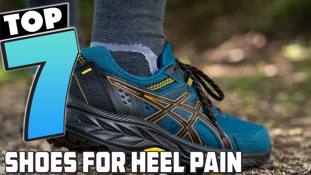 Heel Pain Solutions: Our Picks for the 7 Best Shoes - YouTube
