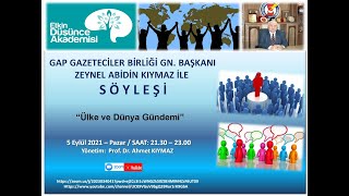 Ülke Ve Dünya Gündemi Zeynel Abidin Kiymaz