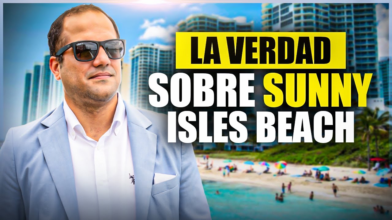 Vivir en Sunny Isles Beach: ¿La mejor zona de Miami o solo son apariencias?