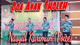 DownloadNASYID KARIMUN (VOICE) - DOA ANAK SHOLEH MP3 MP4 NASYID KARIMUN (VOICE) - DOA ANAK SHOLEH