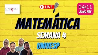 UNIVESP - Semana 1 - Quiz Objeto Educacional - Matemática Básica - Matemática  Básica