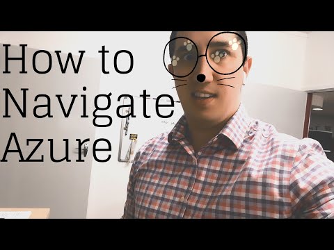 Azure Tutorial 2 - How to Navigate the Azure Portal