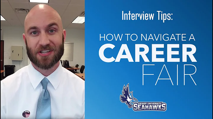 Career Fair Success - How to navigate a Career Fair