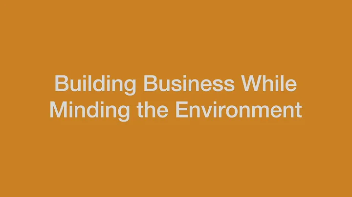 Building Business While Minding the Environment (D...