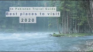 Top 10 Places to Visit in Pakistan 2020 | Pakistantravelguide.pk