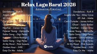 Acoustic Cover Lagu Barat Trending 2026 🎤 Pop Hits Chill Playlist Enak Didengar