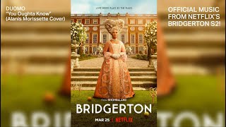 Duomo - "You Oughta Know" (Official) [Alanis Morissette Cover — Featured in Netflix Bridgerton S2!]