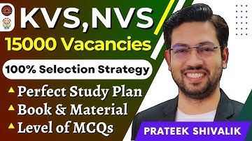 KVS NVS 2025 | 15000 Vacancies | Tier 1 Preparation | Books | Exam Pattern | Selection Strategy